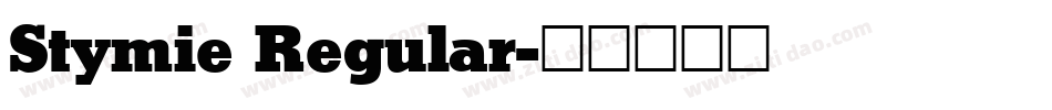 Stymie Regular字体转换